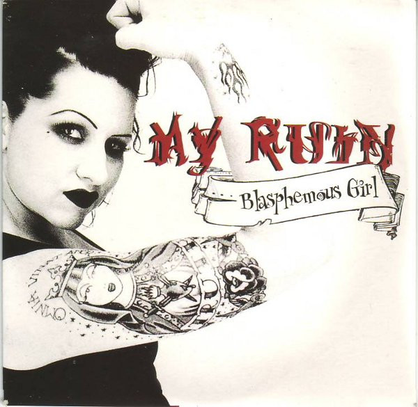 My Ruin - Blasphemous Girl (CD, Album, Comp, Promo)