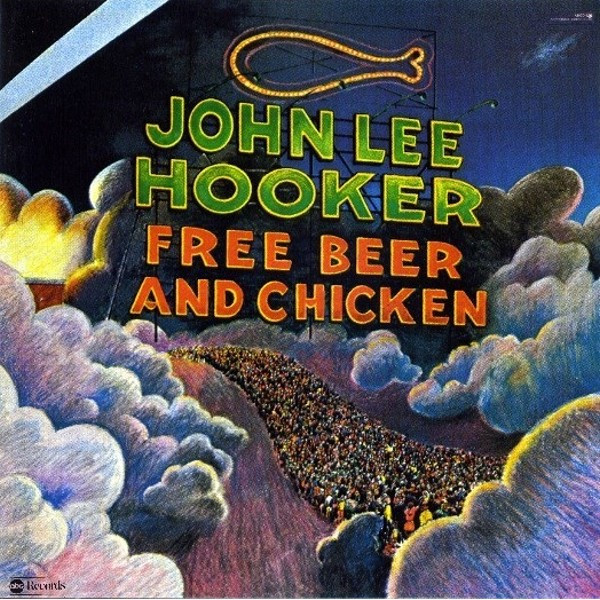 John Lee Hooker - Free Beer And Chicken (LP, Album, Quad, San)