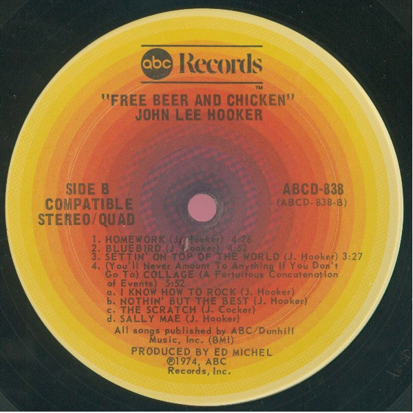 John Lee Hooker - Free Beer And Chicken (LP, Album, Quad, San)