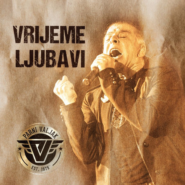 Parni Valjak - Vrijeme Ljubavi (LP, Album, Comp, Rem)