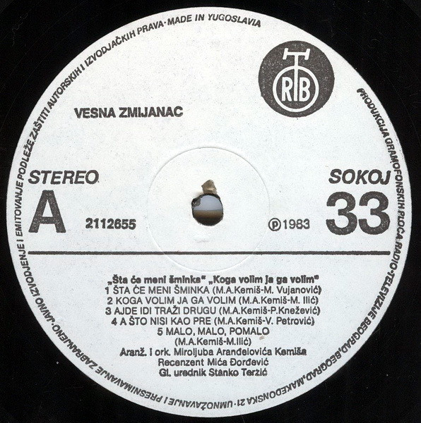 Vesna Zmijanac - Šta Će Meni Šminka / Koga Volim, Ja Ga Volim (LP, Album)