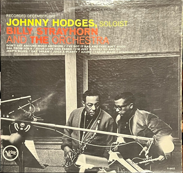 Johnny Hodges With Billy Strayhorn - Johnny Hodges With Billy Strayhorn And The Orchestra (LP, Album, Mono)