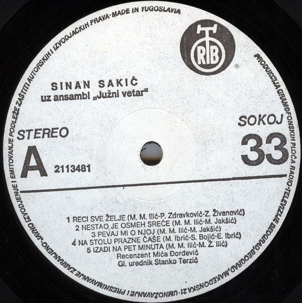Sinan Sakić Uz Ansambl Južni Vetar* - Reci Sve Želje (LP, Album)