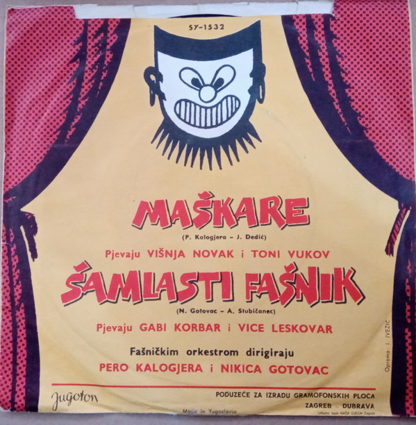 Gabi Novak, Vice Vukov, Višnja Korbar, Toni Leskovar - Maškare / Šamlasti Fašnik (7