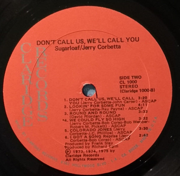Sugarloaf / Jerry Corbetta - Don't Call Us, We'll Call You (LP, Album)