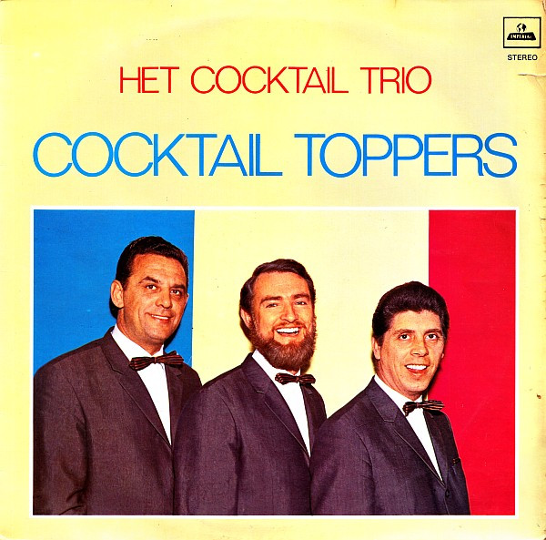 Het Cocktail Trio* - Cocktail Toppers (LP, Comp, Club)