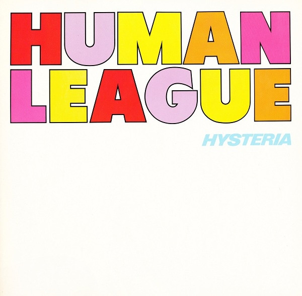 The Human League - Hysteria (LP, Album, Gat)