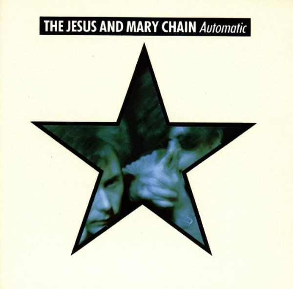 The Jesus And Mary Chain - Automatic (LP, Album)