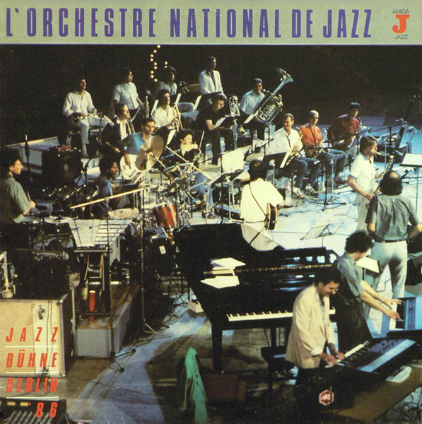 L'Orchestre National De Jazz* - Jazz Bühne Berlin 1986 (LP, Album)