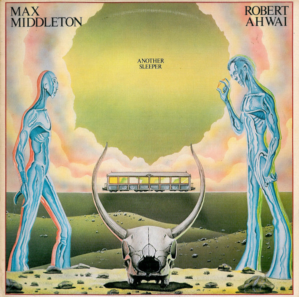 Max Middleton, Robert Ahwai - Another Sleeper (LP, Album)
