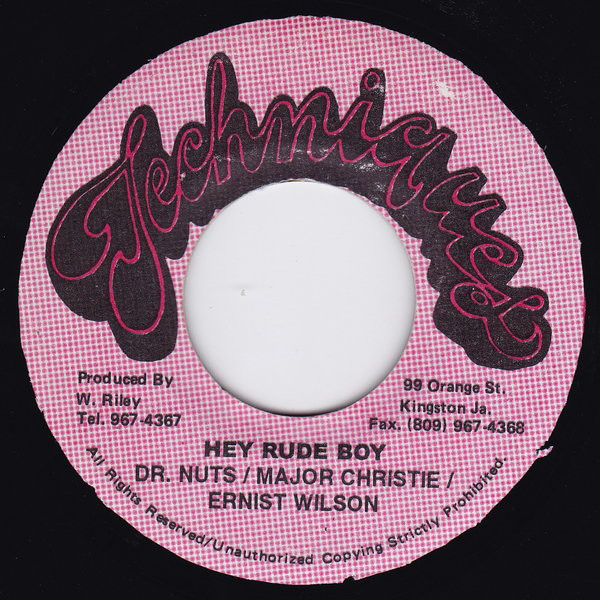 Dr. Nuts* / Major Christie / Colin Roach - Hey Sound Boy / Hey Rude Boy (7