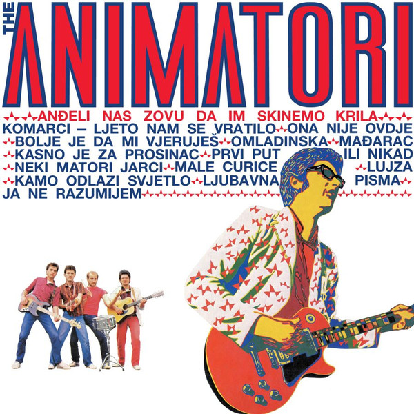 The Animatori* - Anđeli Nas Zovu Da Im Skinemo Krila (LP, Dlx, RM, 180)