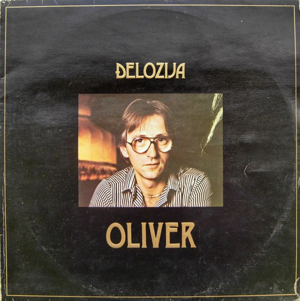 Oliver* - Đelozija (LP, Album, Gat)