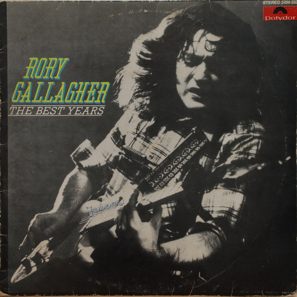 Rory Gallagher - The Best Years (LP, Comp)