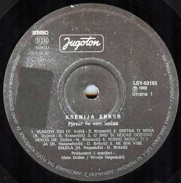 Ksenija Erker - Pjevat Ću Vam Noćas (LP, Album)