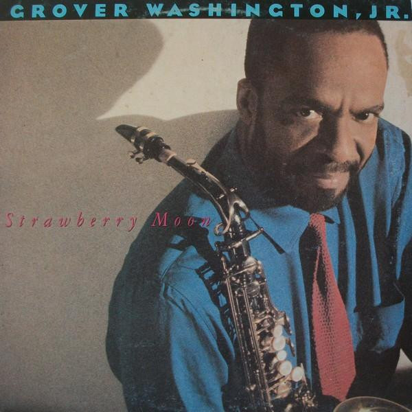 Grover Washington, Jr. - Strawberry Moon (LP, Album)