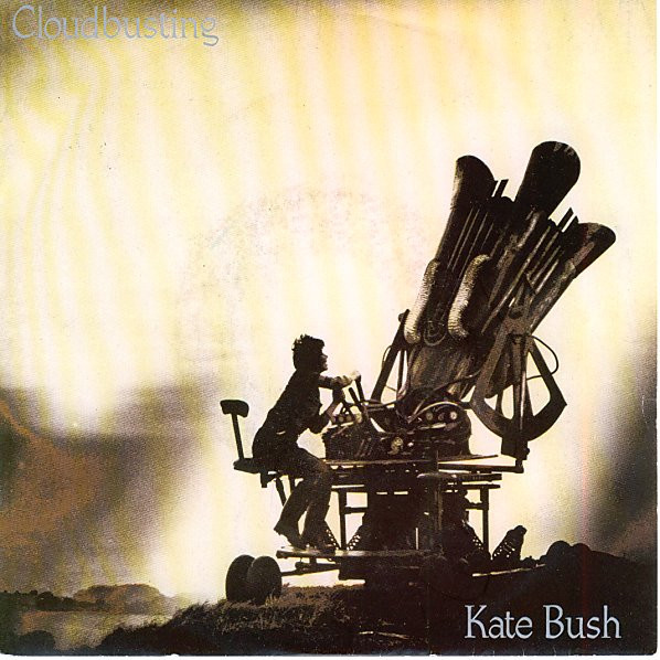 Kate Bush - Cloudbusting (7