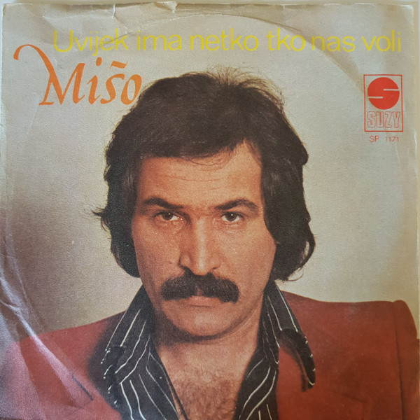 MiÅ¡o* - Uvijek Ima Netko Tko Nas Voli (7