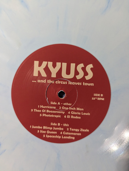 Kyuss - ...And The Circus Leaves Town  (LP, Album, RE, Unofficial, Lig)