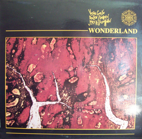 Vesna Gorše, Dražen Franolić, Jurica Ugrinović - Wonderland (LP, Album)