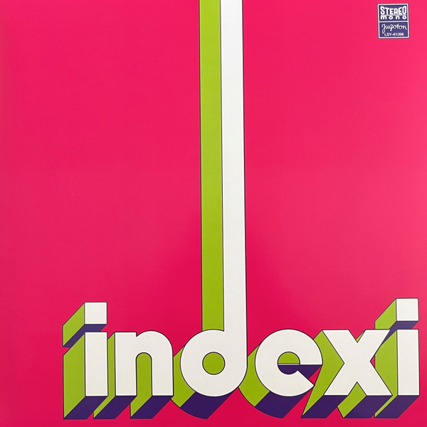 Indexi - Indexi (LP, Comp, Mono, RE, RM, Gat)
