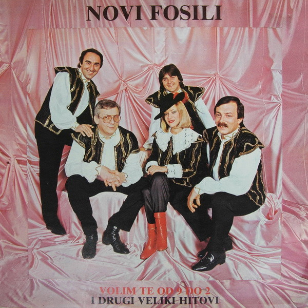Novi Fosili - Volim Te Od 9 Do 2 I Drugi Veliki Hitovi (LP, Comp)