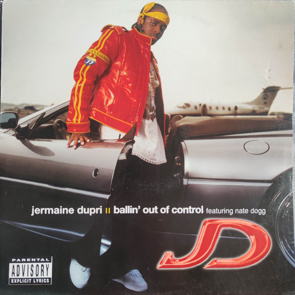 Jermaine Dupri - Ballin' Out Of Control (12