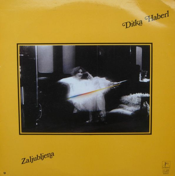 Ditka Haberl - Zaljubljena (LP, Album)