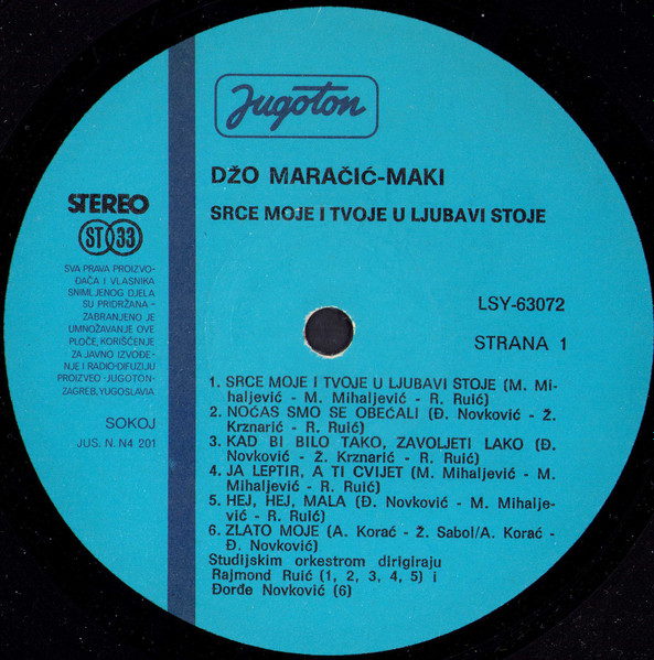 Džo Maračić-Maki* - Srce Moje I Tvoje U Ljubavi Stoje (LP, Album)