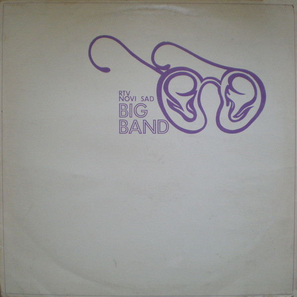 RTV Novi Sad Big Band* - RTV Novi Sad Big Band (LP, Album)