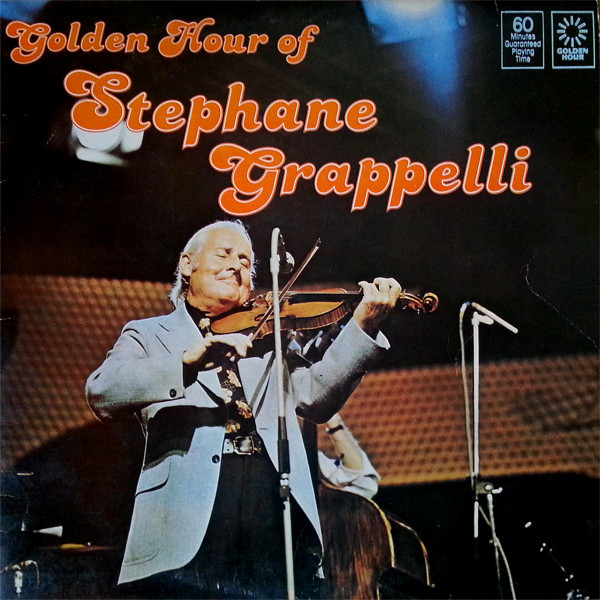 Stephane Grappelli* - Golden Hour Of Stephane Grappelli (LP)