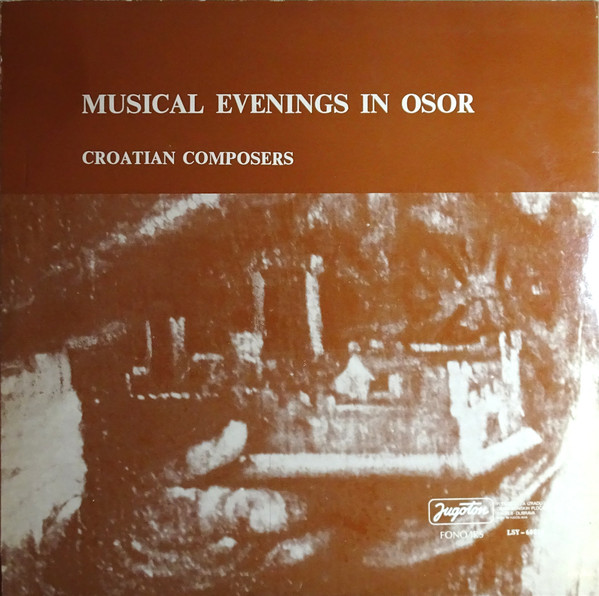 Various - Osorske Glazbene Večeri = Musical Evenings In Osor (LP, Comp)