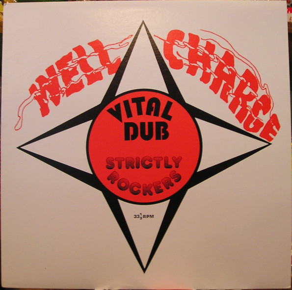 Well Charge* - Vital Dub Strictly Rockers (LP, Album, RP)