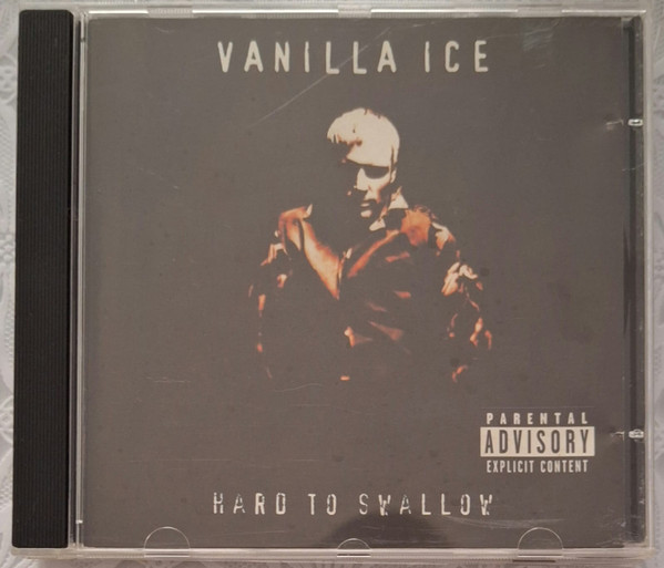 Vanilla Ice - Hard To Swallow (CD, Album)