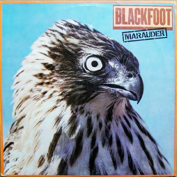 Blackfoot (3) - Marauder (LP, Album)