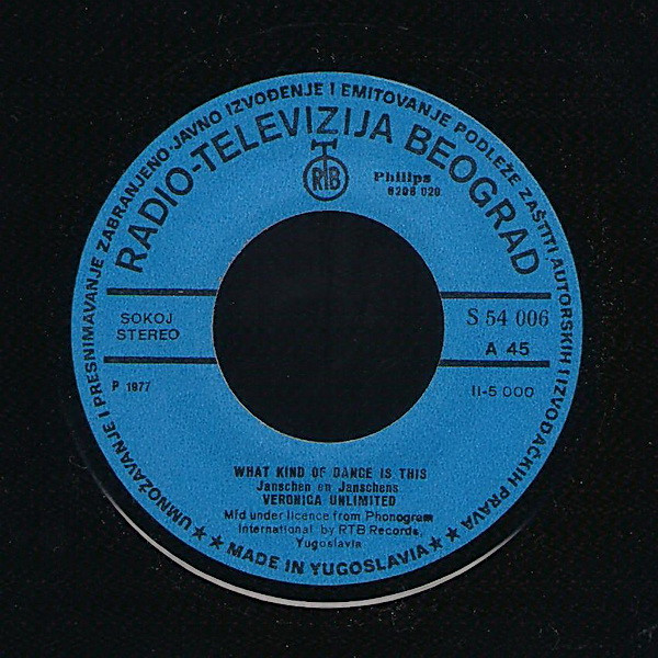 Veronica Unlimited - What Kind Of Dance Is This / Ferme La Porte (7