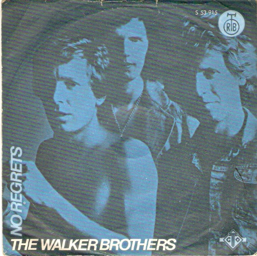 The Walker Brothers - No Regrets (7