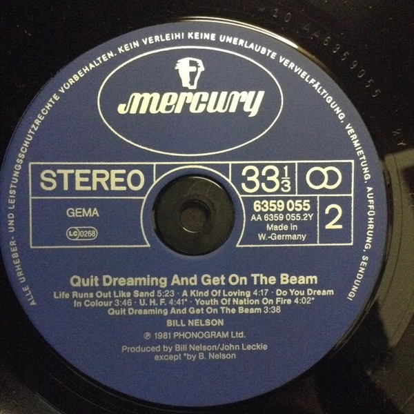 Bill Nelson - Quit Dreaming And Get On The Beam (LP, Album)