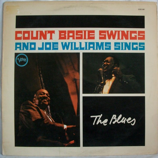 Count Basie, Joe Williams - Count Basie Swings And Joe Williams Sings (LP, Album)