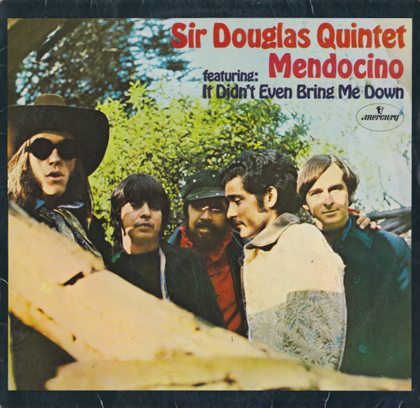Sir Douglas Quintet - Mendocino (LP, Album)