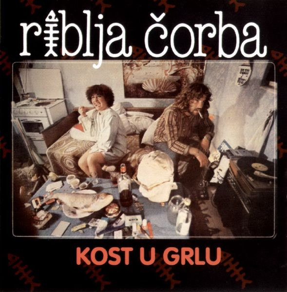 Riblja Čorba - Kost U Grlu (CD, Album)