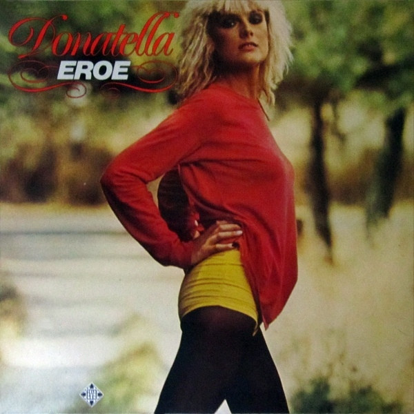 Donatella* - Eroe (LP, Album)