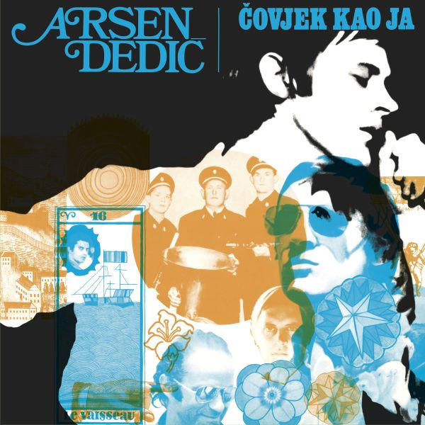 Arsen Dedić - Čovjek Kao Ja (LP, Album, RE, RM)