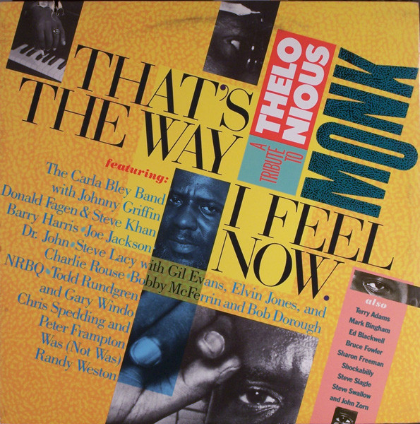 Various - That's The Way I Feel Now - A Tribute To Thelonious Monk (2xLP, Album)