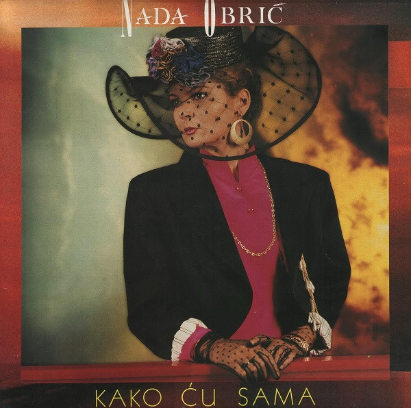 Nada Obrić - Kako Ću Sama (LP, Album)