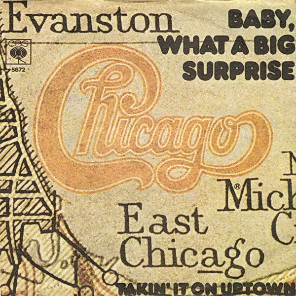 Chicago (2) - Baby, What A Big Surprise (7