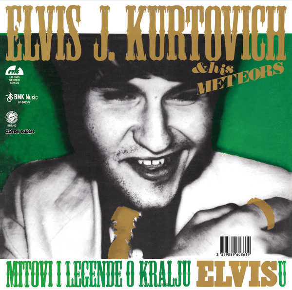 Elvis J. Kurtovich & His Meteors - Mitovi I Legende O Kralju Elvisu (LP, Album, Ltd, RE, RM, 180)