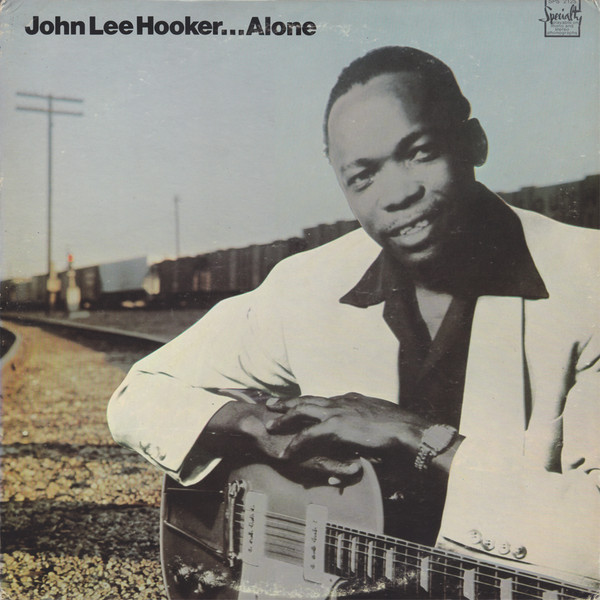 John Lee Hooker - Alone (LP, Comp, Mono, RM)
