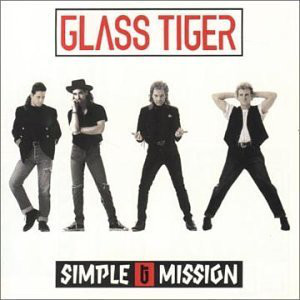 Glass Tiger - Simple Mission (LP, Album)