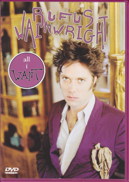 Rufus Wainwright - All I Want (DVD-V, Multichannel, NTSC)